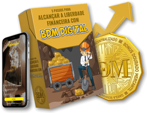 [GRÁTIS] 5 Passos Para Alcançar Liberdade Financeira Com BDM Digital